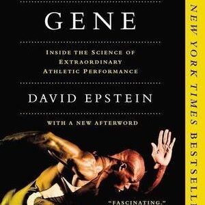 The Sports Gene: Inside the Science of Extraordinary Athletic Performance