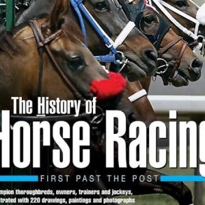 The History of Horse Racing